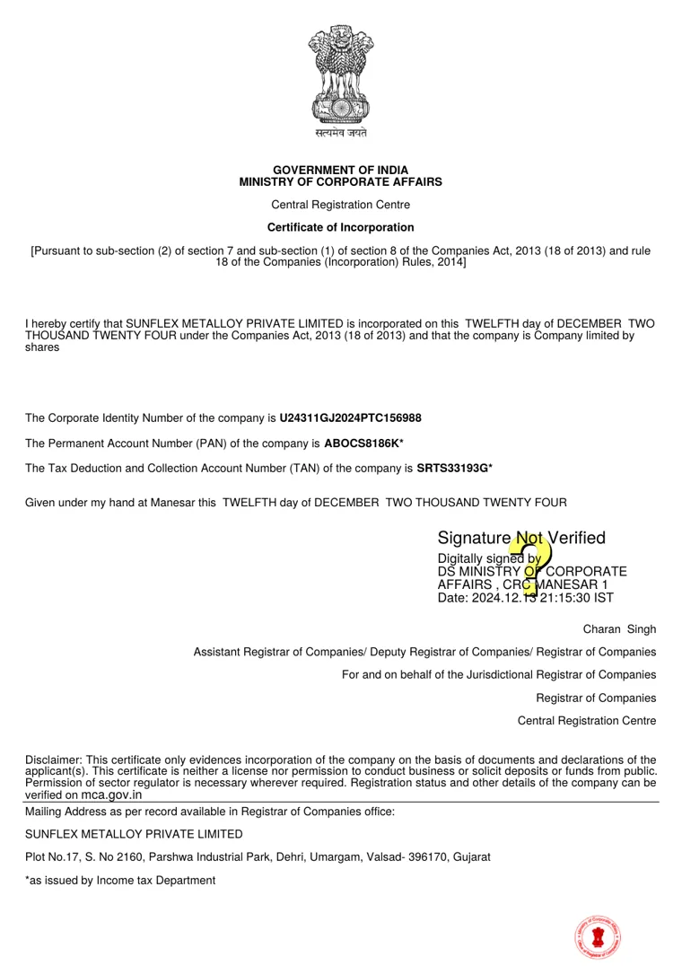 Certificate of Incorporation of Sunflex Metalloy Private Limited issued by the Ministry of Corporate Affairs, Government of India