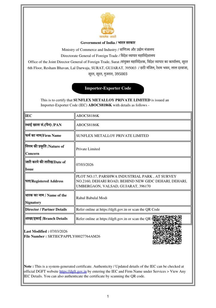 Importer-Exporter Code certificate issued to Sunflex Metalloy Private Limited by the Directorate General of Foreign Trade